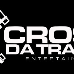 Xcross Da Trackz Ent