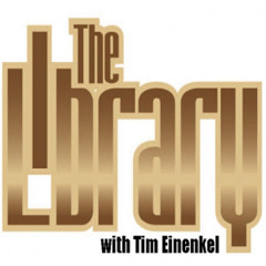 The Library w/TimEinenkel