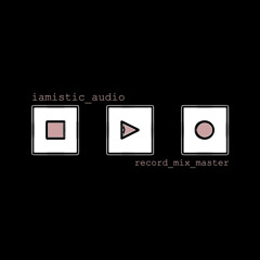 iamisticaudio