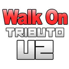 Walk On Tributo U2