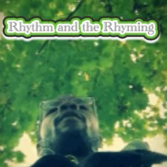 Rhythm and the Rhyming