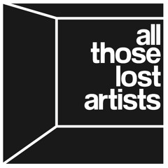 allthoselostartists