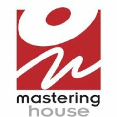 Mastering House