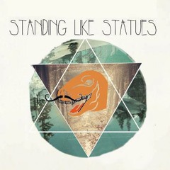 StandingLikeStatuesAU