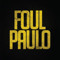 Foul Paulo