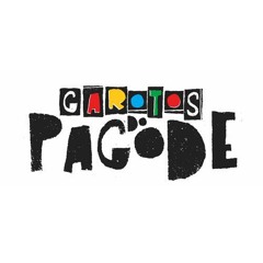 MEDLEY PAGODE DE MESA - Garotos do Pagode