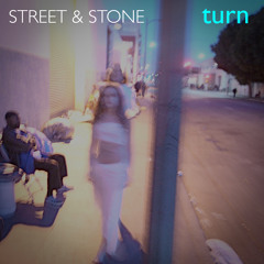 Street & Stone