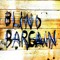 Blind Bargain
