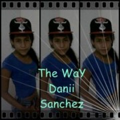 La Way Danii Sanchez