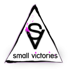 Small Victories