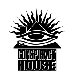 Conspiracy House