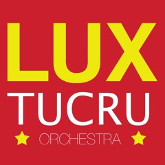 Luxtucru Orchestra