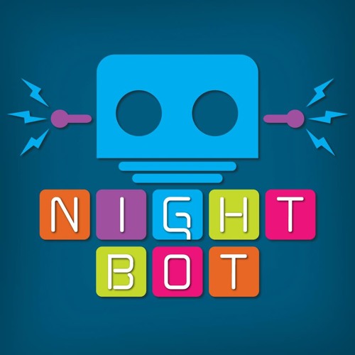 Stream Nightbot | Listen to music playlists online for free on SoundCloud