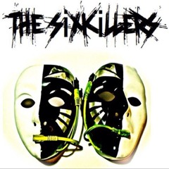 THE SIXKILLERS