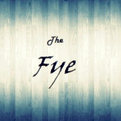 The Fye Recordings