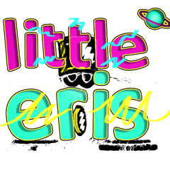 little eris unreleased