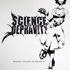 Science of Depravity