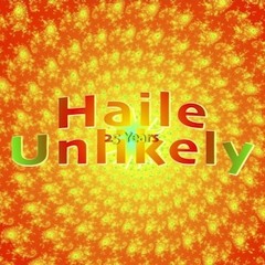 Haile Unlikely.com