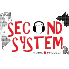 SECOND SYSTEM music pjct