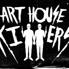 Art House Killers