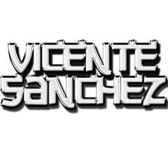 Vicente Sanchez Dj