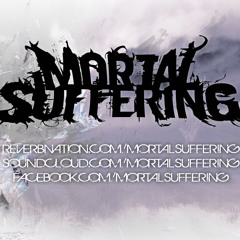 MortalSuffering