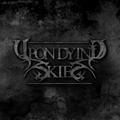 UponDyingSkies
