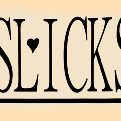 The Slicks