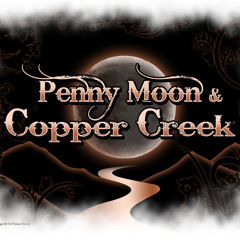Penny Moon & Copper Creek