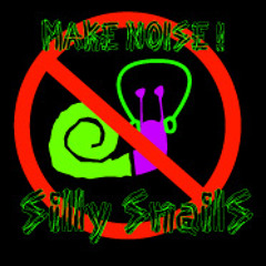 Silly Snails