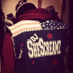 DJSHESCREAMZ