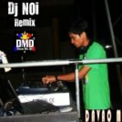 DjNoi Remix Dmd