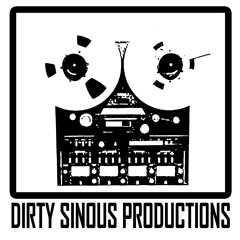 Dirty Sinous