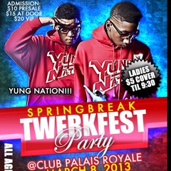 #YungNationTwerkFest