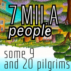 7MILA people