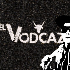 EL VODCAZ