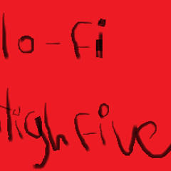 lo-fi High Five