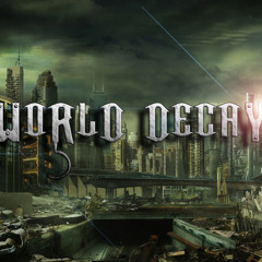 World Decay