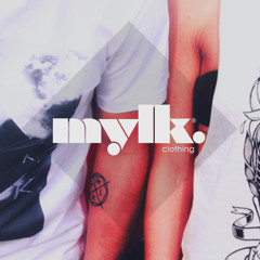 Mylk * Select#1