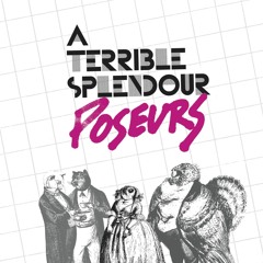 A Terrible Splendour