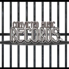 Convicted Music Records