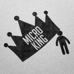 Micro  King