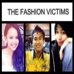 The fashion Victims
