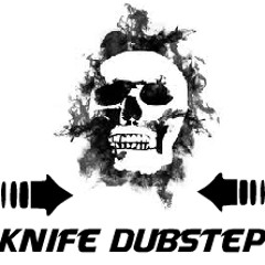 KnifeDubstep
