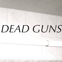 The Dead Guns (Band)
