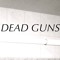 The Dead Guns (Band)