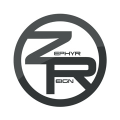 ZEPHYR REIGN
