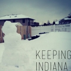 Keeping Indiana
