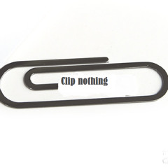 Clip nothing