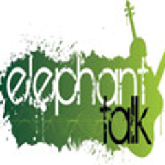 Elephant Talk